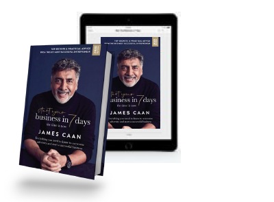 Start Your Business in 7 Days by James Caan