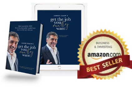 Get The Job You Really Want by James Caan